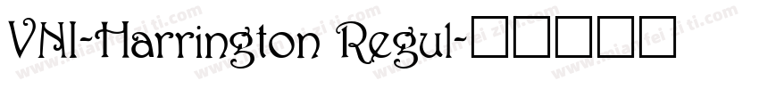 VNI-Harrington Regul字体转换